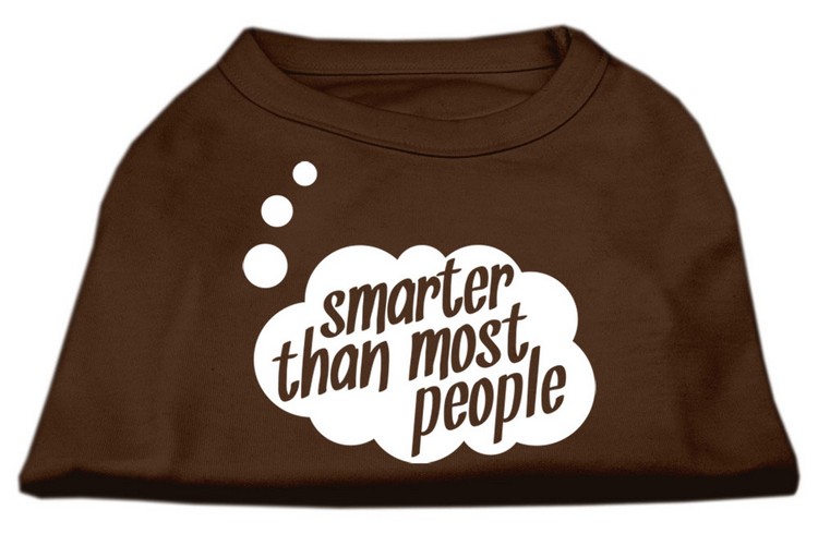 Smarter then Most People Screen Printed Dog Shirt Brown XL